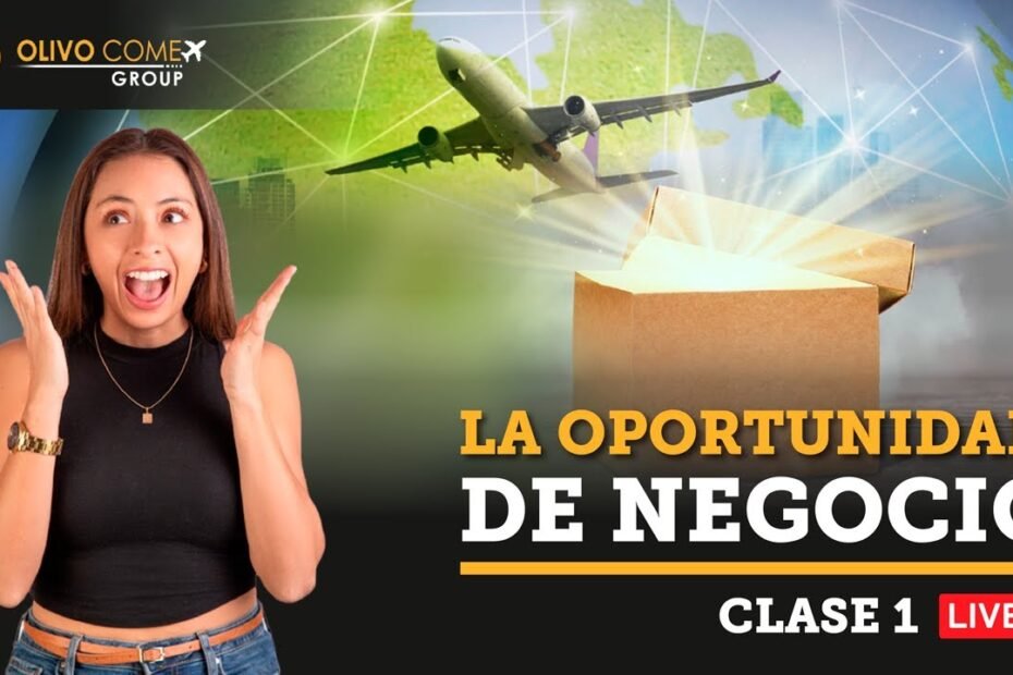 clase 1 importador digital 100k la oportunidade